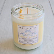 Load image into Gallery viewer, Where Troubles Melt Like Lemon Drops Candle: Lemon Verbena